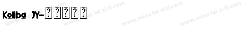 Koliba JY字体转换